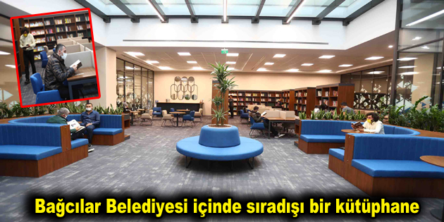 Bağcılar Belediyesi içinde sıradışı bir kütüphane