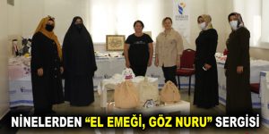 NİNELERİMİZİN SERGİLEDİĞİ ”EL EMEĞİ ÜRÜNLER” SATIŞA ÇIKTI