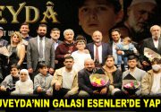 SUVEYDA’NIN GALASI ESENLER’DE YAPILDI Usta yönetmen, yapımcı ve senarist Mesut