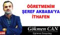 ÖĞRETMENİM ŞEREF AKBABA’YA İTHAFEN