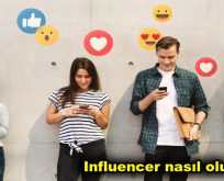 Influencer nasıl olunur?