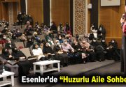 ERDİM: SEVGİ İNSANI İYİLEŞTİRİR Huzurlu Aile Sohbetleri Saliha Erdim’in anlatımıyla Esenler’de
