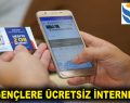 GENÇLERE ÜCRETSİZ İNTERNET