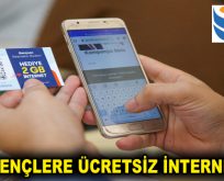 GENÇLERE ÜCRETSİZ İNTERNET