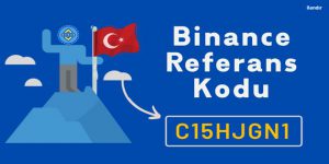 Binance 2022 Referans Kodu Nedir?