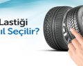 Kış Lastiği Nasıl Seçilir?