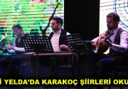 ŞEB-İ YELDA’DA KARAKOÇ ŞİİRLERİ OKUNDU Esenler Belediyesi, ‘Şeb-i Yelda’ olarak