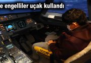 Görme engelliler uçak kullandı İstanbul İhtisas Serbest Bölgesi’nde eğitmenlerle birlikte