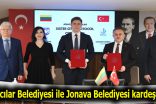 Bağcılar Belediyesi ile Jonava Belediyesi kardeş oldu