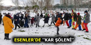 ESENLER’DE ”KAR ŞÖLENİ”