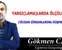YARGI(LAMA)LARDA ÖLÇÜLÜ OLALIM