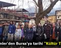 Esenler’den Bursa’ya tarihi ”Kültür Turu”