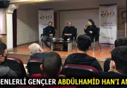 ESENLERLİ GENÇLER ABDÜLHAMİD HAN’I ANDI Esenlerli gençler, Sultan Abdülhamid Han’ı,