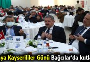 Dünya Kayserililer Günü Bağcılar’da kutlandı Yılın 38. günü geleneksel hale