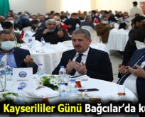 Dünya Kayserililer Günü Bağcılar’da kutlandı