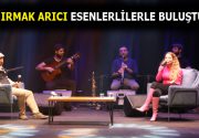 IRMAK ARICI ESENLERLİ SEVENLERİYLE BULUŞTU “Erdal Şahin ile Müzikli Söyleşi”
