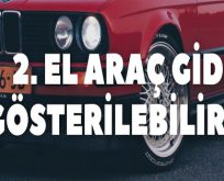 2. El Araç Gider Gösterilebilir mi?