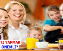 KAHVALTI YAPMAK NEDEN ÖNEMLİ?