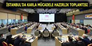 KARLA MÜCADELE HAZIRLIK TOPLANTISI DÜZENLENDİ