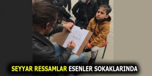 SEYYAR RESSAMLAR ESENLER’DE YÜZLERİ GÜLDÜRDÜ