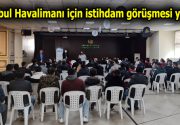İstanbul Havalimanı için istihdam görüşmesi yapıldı Bağcılar Belediyesi Kariyer Merkezi