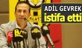 Yeni Malatyaspor Başkanı Adil Gevrek istifa etti!