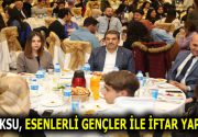 ESENLERLİ GENÇLER BAŞKAN GÖKSU İLE İFTAR YAPTI Esenlerli gençler, Esenler