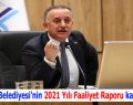 Bağcılar Belediyesi’nin 2021 Yılı Faaliyet Raporu kabul edildi