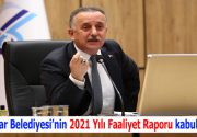 Bağcılar Belediyesi’nin 2021 Yılı Faaliyet Raporu kabul edildi Bağcılar Belediye
