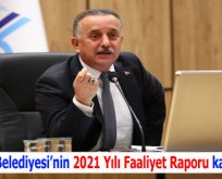 Bağcılar Belediyesi’nin 2021 Yılı Faaliyet Raporu kabul edildi