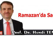 Ramazan’da Sağlık Bugün, Sağlık ve Medeniyet Derneği’nin hazırlamış olduğu “Ramazan’da