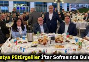 Malatya Pütürgeliler İftar Sofrasında Buluştu Malatya Pütürge Dernekler Federasyonu (PÜRDEF)