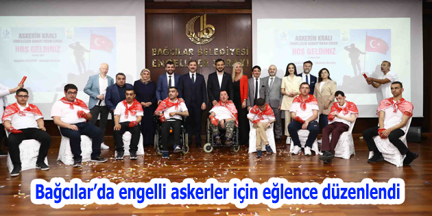 Bağcılar’da engelli askerler için eğlence düzenlendi