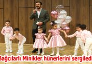 Minikler yılsonu gösterisinde hünerlerini sergiledi Bağcılar Belediyesi Çocuk Bakımevi’nde eğitim