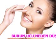 BURUN UCU NEDEN DÜŞER? Kulak Burun Boğaz Hastalıkları Uzmanı Doç. Dr.
