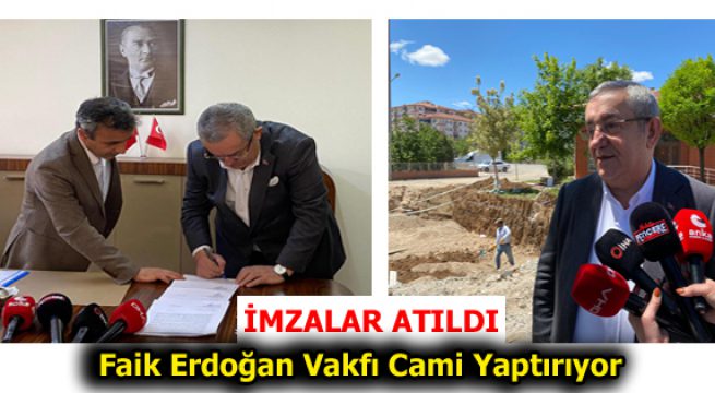 Faik Erdoğan Vakfı Cami Yaptırıyor