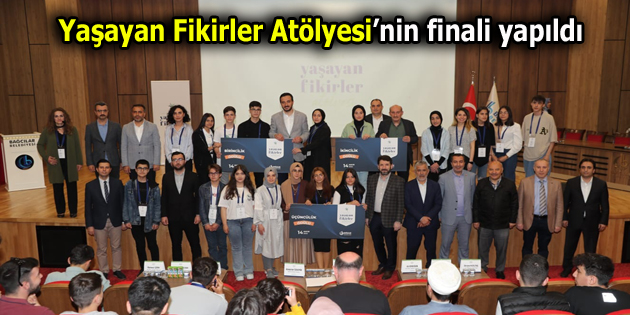 Yaşayan Fikirler Atölyesi’nin finali yapıldı