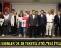 ESGEP İLE ESENLER’DE 28 TEKSTİL ATÖLYESİ İYİLEŞTİRİLDİ