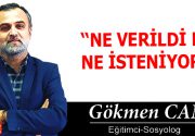 NE VERİLDİ Kİ NE İSTENİYOR Öğreniyor ve öğretiyor olmak dünyadaki