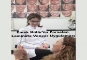 Emek Külür’ün Porselen Laminate Veneer Uygulaması Porselen Laminate Veneerler estetik