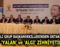 AK PARTİLİ GRUP BAŞKANVEKİLLERİNDEN ORTAK BİLDİRİ: