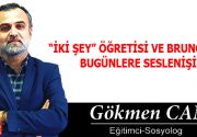 “İKİ ŞEY” ÖĞRETİSİ VE BRUNO’NUN BUGÜNLERE SESLENİŞİ Tarihe ve tarihi