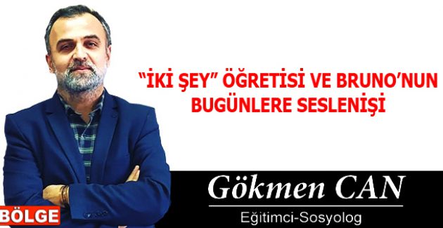 “İKİ ŞEY” ÖĞRETİSİ VE BRUNO’NUN BUGÜNLERE SESLENİŞİ