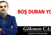 BOŞ DURAN YOK! “Nasıl bir toplum olduk böyle?” türünden cümleleri