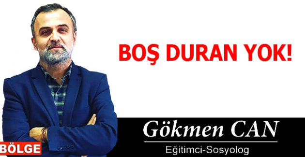 BOŞ DURAN YOK!