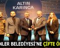 ESENLER BELEDİYESİ’NE ÇİFTE ÖDÜL!