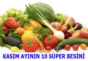 KASIM AYININ 10 SÜPER BESİNİ Sonbahar ve kış mevsiminde yeterli