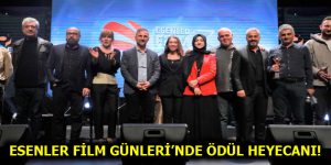 ESENLER FİLM GÜNLERİ’NDE ÖDÜL HEYECANI!