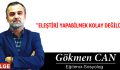 ”ELEŞTİRİ YAPABİLMEK KOLAY DEĞİLDİR”