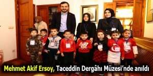 Mehmet Akif Ersoy, Taceddin Dergâhı Müzesi’nde anıldı